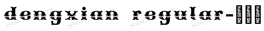 dengxian regular字体转换